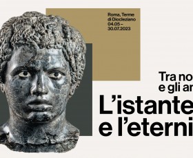 MUSEO DELLE TERME DI DIOCLEZIANO MOSTRA “L’ISTANTE  E L’ETERNITA’. TRA NOI E GLI ANTICHI”. Ingresso gratuito prima domenica del mese